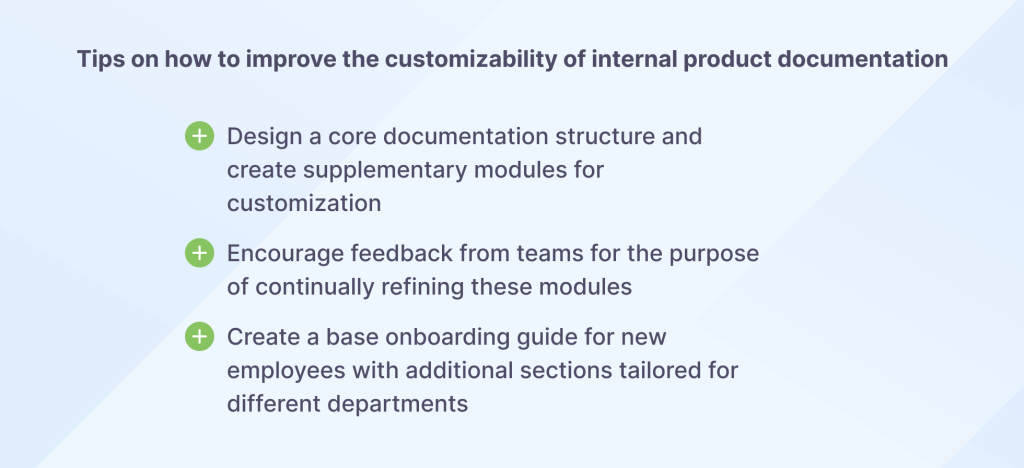 tips to improve customizability of interna product documentation