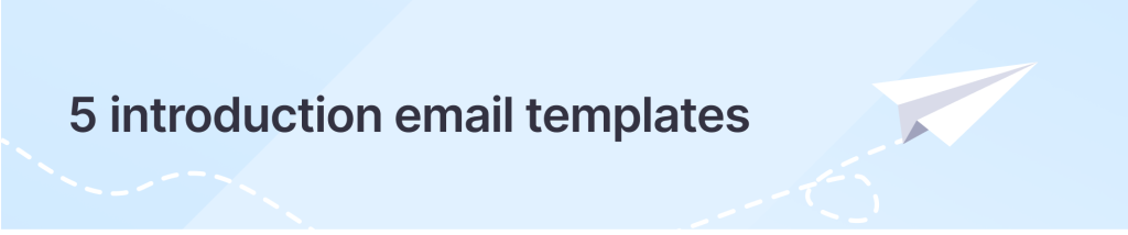 5 introduction email templates
