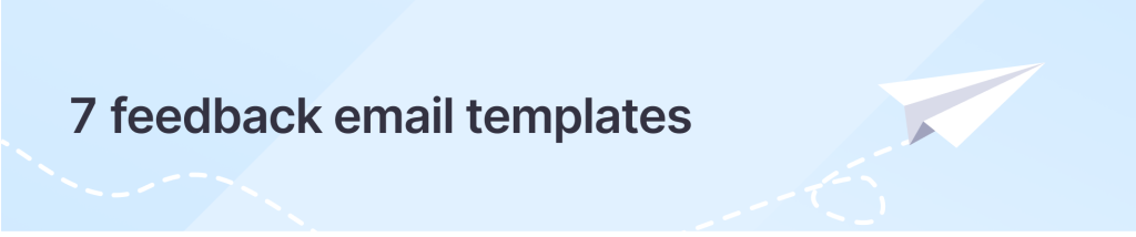 7 feedback email templates
