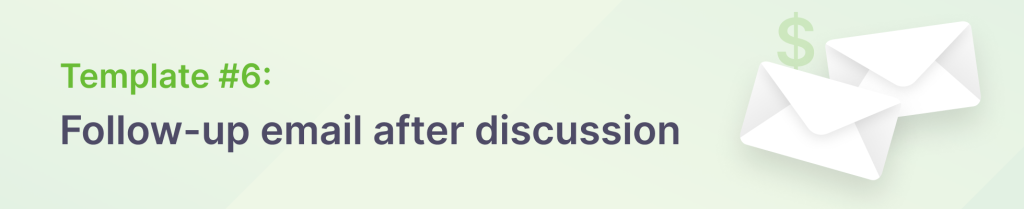 Follow-up email template after discussion