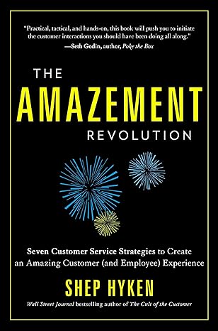 "The Amazement Revolution" by Shep Hyken