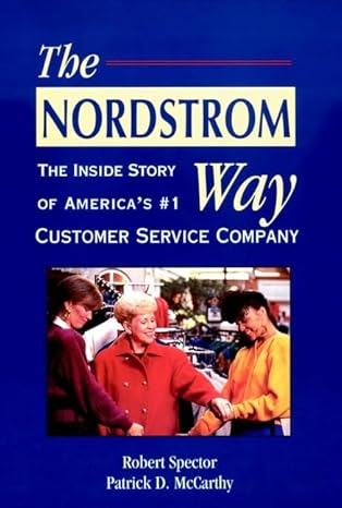 "The Nordstrom Way" by Robert Spector & Patrick D. McCarthy